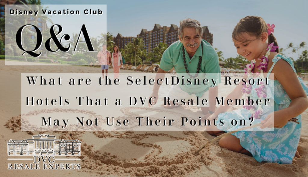 What are the Select Disney Resort