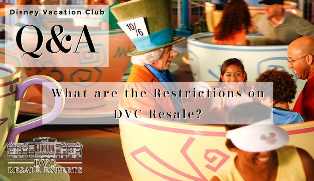 What are the Restrictions on DVC Resale