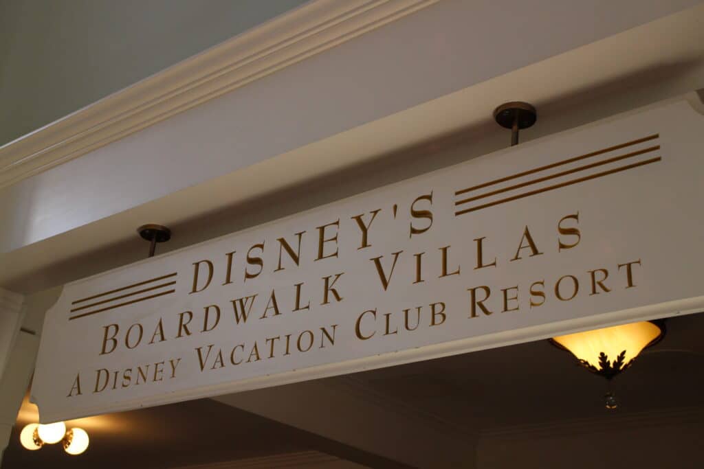 A sign that reads Disney's BoardWalk Villas A Disney Vacation Club Resort.